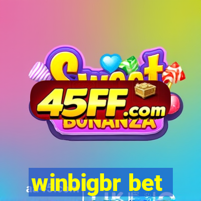 winbigbr bet